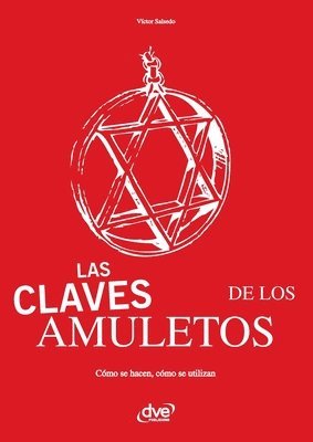 Victor Salsedo - Las claves de los amuletos, Häftad. Tillgänglighet: Lägg i varukorg