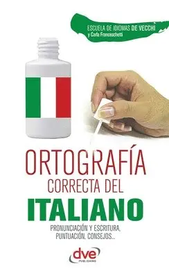 Escuela de Idiomas de Vecchi - Ortografía correcta del italiano, Häftad. Tillgänglighet: Lägg i varukorg