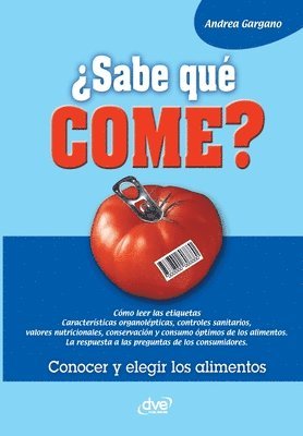 Andrea Gargano - ¿Sabe qué come?, Häftad. Tillgänglighet: Lägg i varukorg