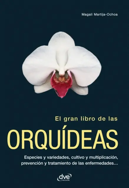 Magali Martija-Ochoa - El gran libro de las orquideas, E-bok. Tillgänglighet: Lägg i varukorg