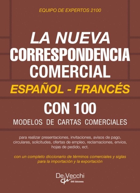 Equipo de expertos 2100 - La nueva correspondencia comercial Español - Francés, E-bok. Tillgänglighet: Lägg i varukorg