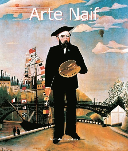 Brodskaia Nathalia Brodskaia - Arte Naif, E-bok