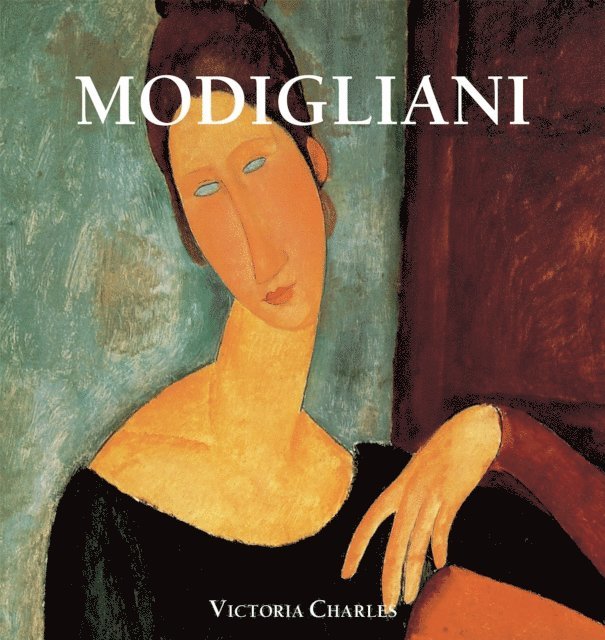 Charles Victoria Charles - Amedeo Modigliani, E-bok