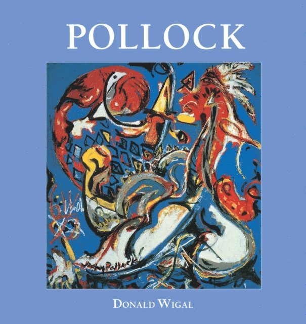 Donald Wigal - Jackson Pollock, E-bok. Tillgänglighet: Lägg i varukorg