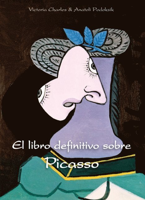 Podoksik Anatoli Podoksik, Charles Victoria Charles - El libro definitivo sobre Picasso, E-bok
