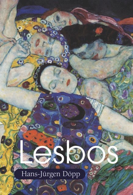 Hans-Jurgen Dopp - Lesbos, E-bok. Tillgänglighet: Lägg i varukorg