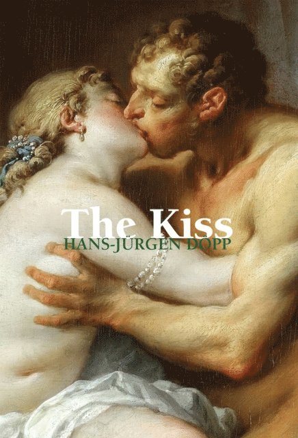 Hans-Jurgen Dopp - kiss, E-bok. Tillgänglighet: Lägg i varukorg