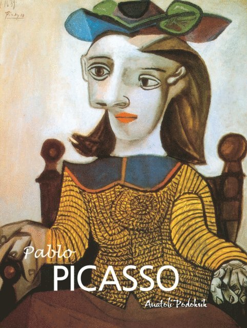 Podoksik Anatoli Podoksik - Pablo Picasso, E-bok