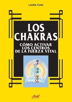 Laura Tuan - Los chakras, Häftad