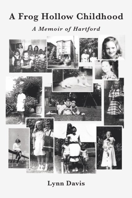 Lynn Davis - Frog Hollow Childhood, E-bok