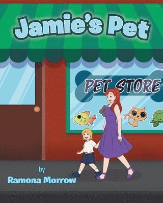 Ramona Morrow - Jamie's Pet, Häftad