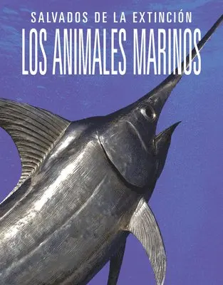 Joanne Mattern - Los Animales Marinos: Salvados de la Extinción, Häftad. Tillgänglighet: Lägg i varukorg