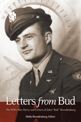 Molly Brandenburg, Eric Brandenburg - Letters from Bud, Häftad
