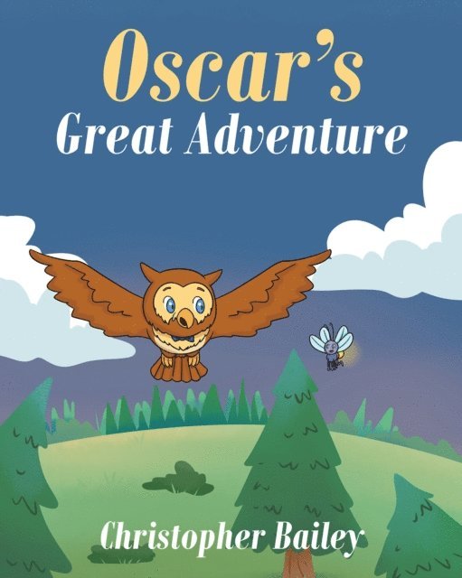 Christopher Bailey - Oscar's Great Adventure, E-bok