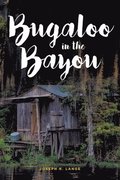 Bugaloo in the Bayou