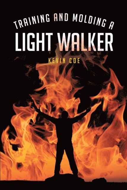Kevin Coe - Training and Molding a Light Walker, E-bok