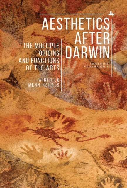 Winfried Menninghaus - Aesthetics after Darwin, E-bok