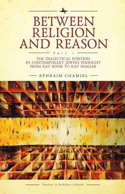 Ephraim Chamiel - Between Religion and Reason (Part I), E-bok
