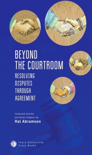 Hal Abramson - Beyond the Courtroom, E-bok