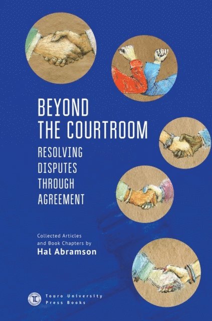 Hal Abramson - Beyond the Courtroom, E-bok