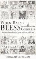 When Rabbis Bless Congress