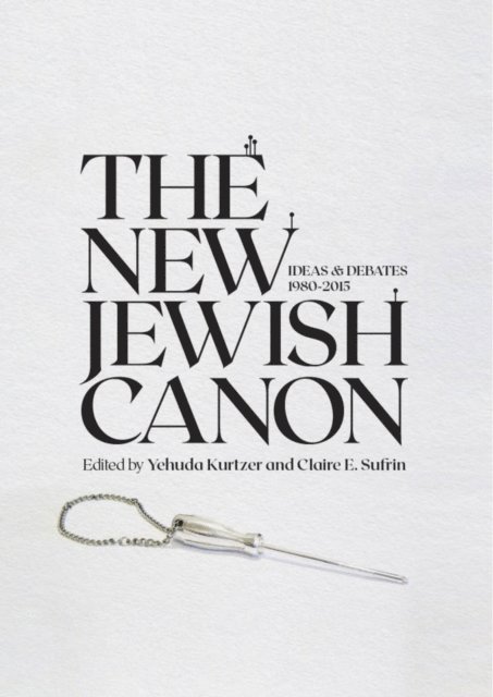 Claire E. Sufrin, Yehuda Kurtzer - New Jewish Canon, E-bok