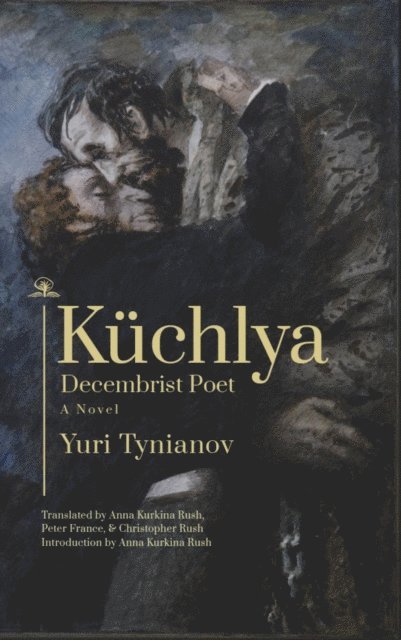 Yuri Tynianov - Kuchlya, E-bok
