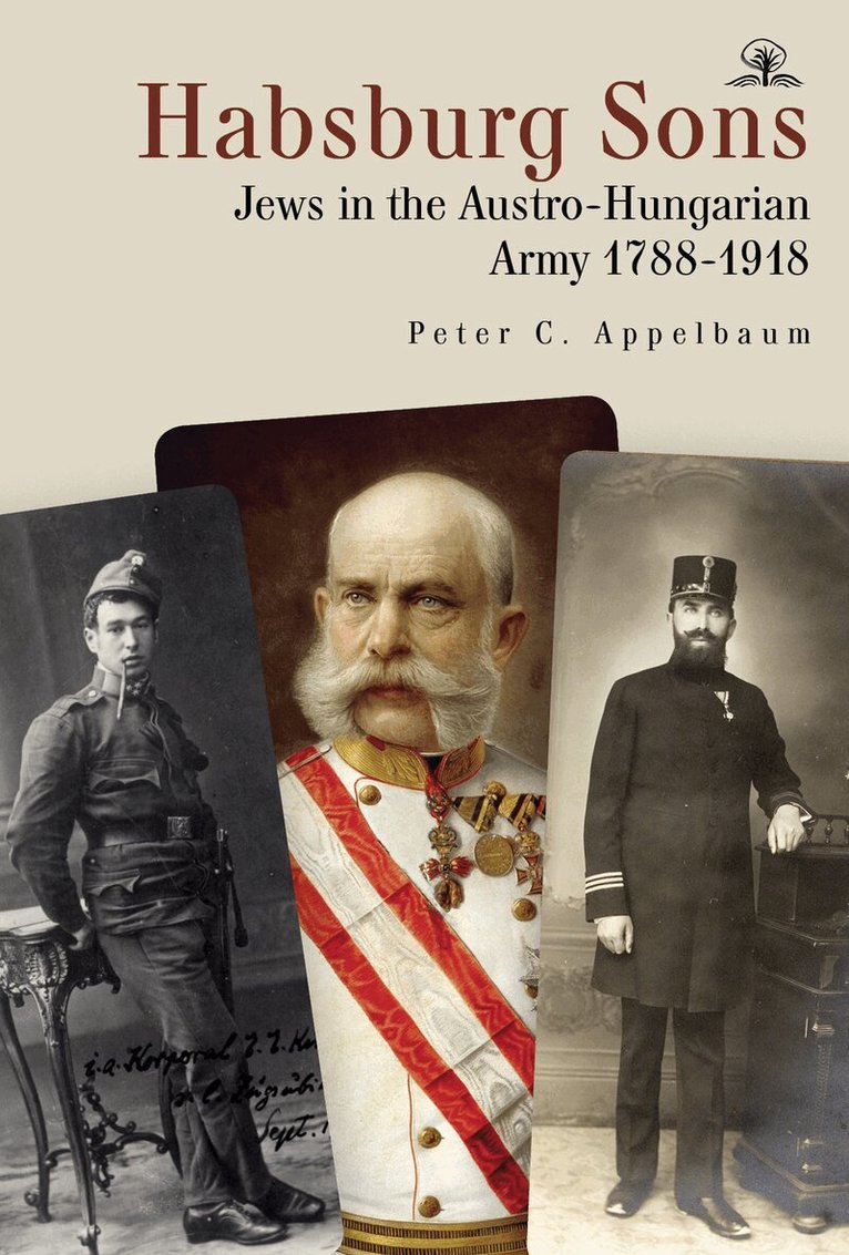 Peter C. Appelbaum - Habsburg Sons, Inbunden