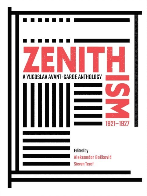 Steven Teref, Aleksandar Boskovic - Zenithism (1921-1927), E-bok