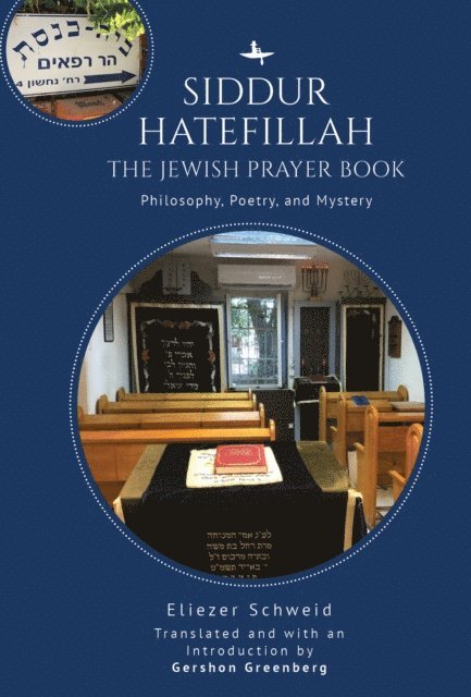 Eliezer Schweid - Siddur Hatefillah, E-bok