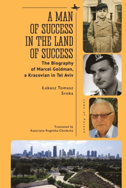 Lukasz Tomasz Sroka - Man of Success in the Land of Success, E-bok. Tillgänglighet: Lägg i varukorg