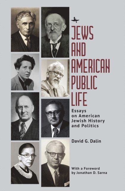 David G. Dalin - Jews and American Public Life, E-bok