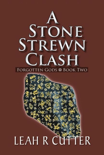 Leah R Cutter - Stone Strewn Clash, E-bok
