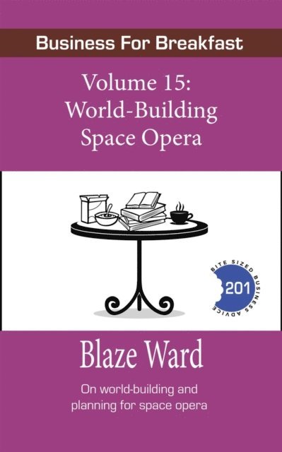 Blaze Ward - World-Building Space Opera, E-bok