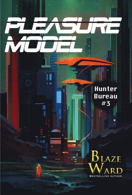 Blaze Ward - Pleasure Model, E-bok