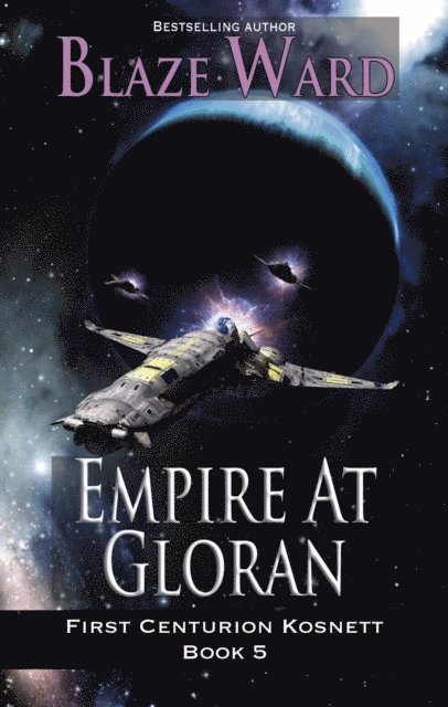 Blaze Ward - Empire at Gloran, E-bok