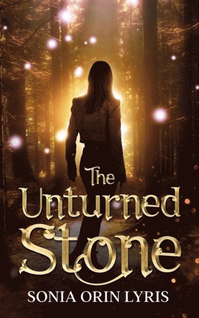 Sonia Orin Lyris - Unturned Stone, E-bok