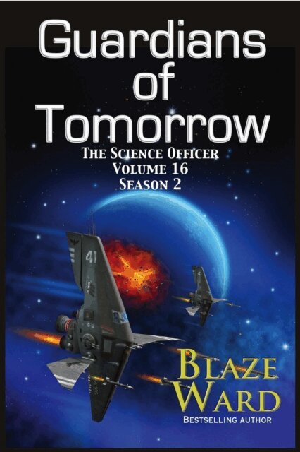 Blaze Ward - Guardians of Tomorrow, E-bok