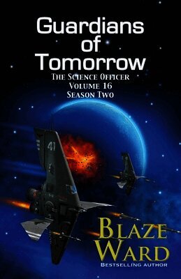 Blaze Ward - Guardians of Tomorrow, Häftad