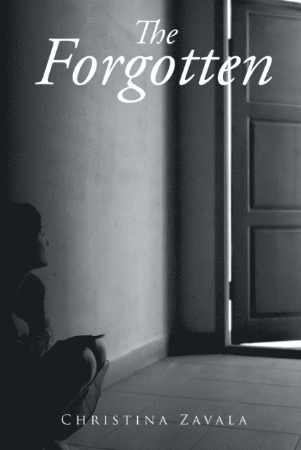 Christina Zavala - Forgotten, E-bok. Tillgänglighet: Lägg i varukorg