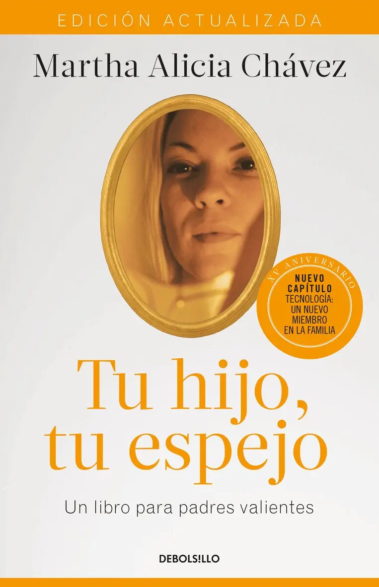 Martha Alicia Chávez - Tu hijo, tu espejo (Edición actualizada) / Your Child, Your Mirror, Häftad. Tillgänglighet: Lägg i varukorg
