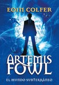 Artemis Fowl: El Mundo Subterráneo = Artemis Fowl