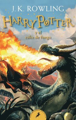 J.K. Rowling - Harry Potter Y El Cáliz de Fuego / Harry Potter and the Goblet of Fire = Harry Potter and the Goblet of Fire, Häftad
