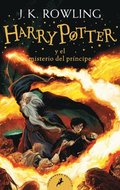 Harry Potter Y El Misterio del Príncipe / Harry Potter and the Half-Blood Prince = Harry Potter and the Half-Blood Prince
