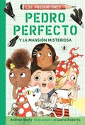 Pedro Perfecto Y La Mansión Misteriosa / Iggy Peck and the Mysterious Mansion