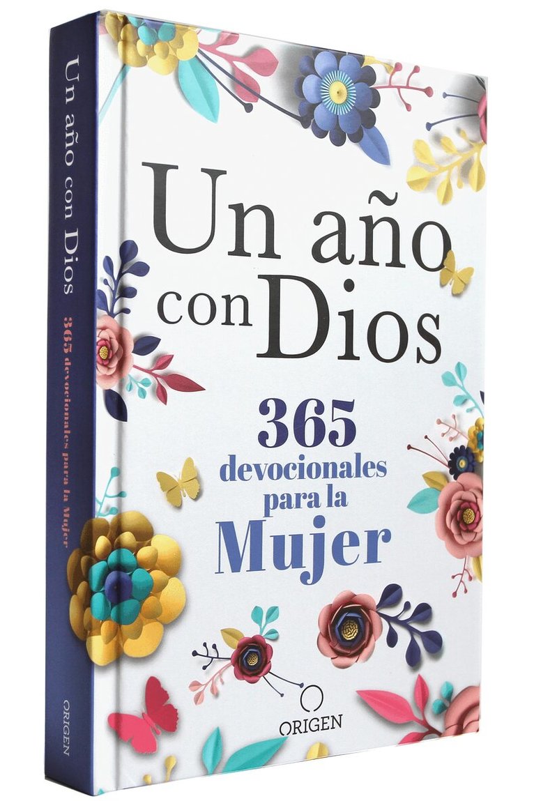 Origen - Un año con Dios: 365 devocionales para la mujer / A Year with God. A Devotional for Women, Inbunden