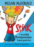 Stink Y El Incre�ble Rompemuelas Supergal�ctico / Stink and the Incredible Super -Galactic Jawbreaker