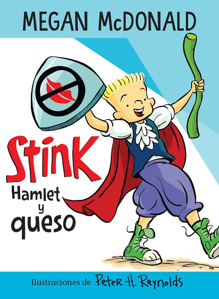 Megan McDonald - Stink: Hamlet y queso / Stink: Hamlet and Cheese, Häftad