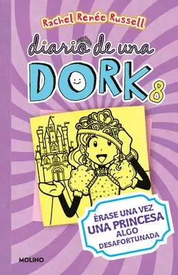 Rachel Renée Russell - Érase Una Vez Una Princesa Algo Desafortunada / Dork Diaries: Tales from a Not-So-Happily Ever After, Häftad. Tillgänglighet: Lägg i varukorg