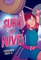Fernanda Frick H. - Sube El Nivel / Raise the Bar, Häftad. Tillgänglighet: Kommande
